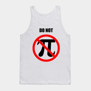 Do Not Pi Tank Top